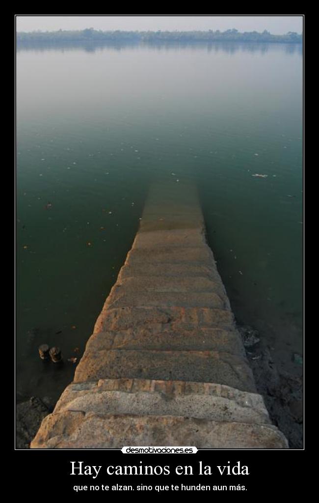 Hay caminos en la vida -