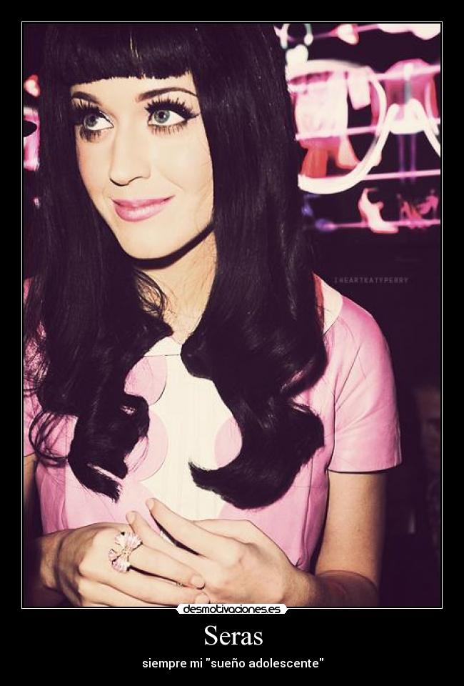 Seras - siempre mi sueño adolescente