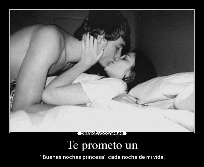 Te prometo un - 