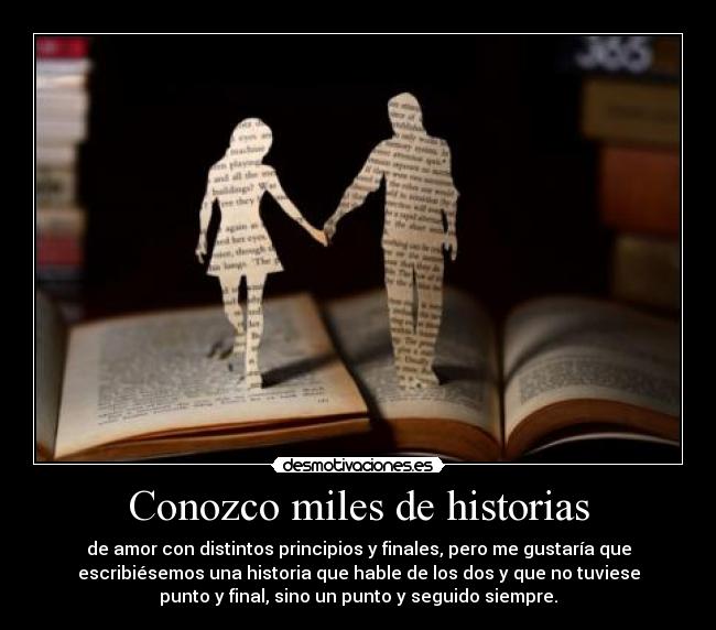 Conozco miles de historias -
