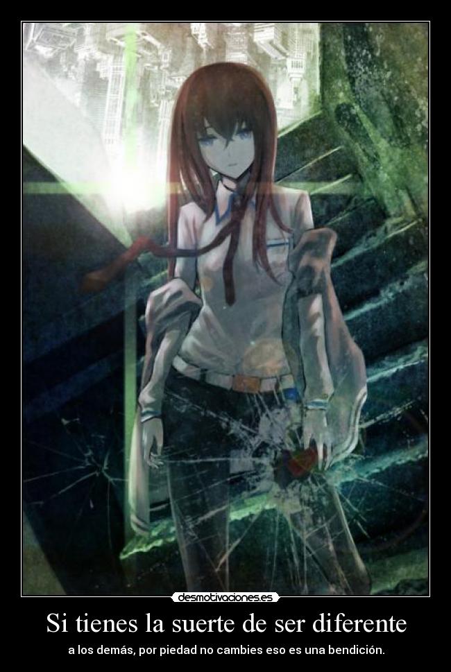 Si tienes la suerte de ser diferente - 