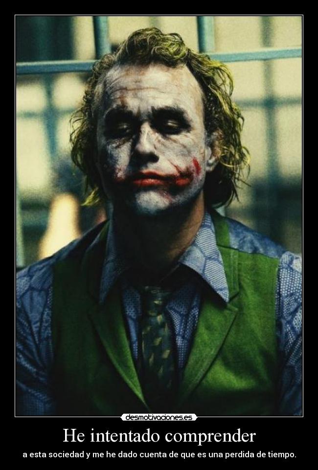 He intentado comprender - 