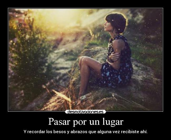 Pasar por un lugar -