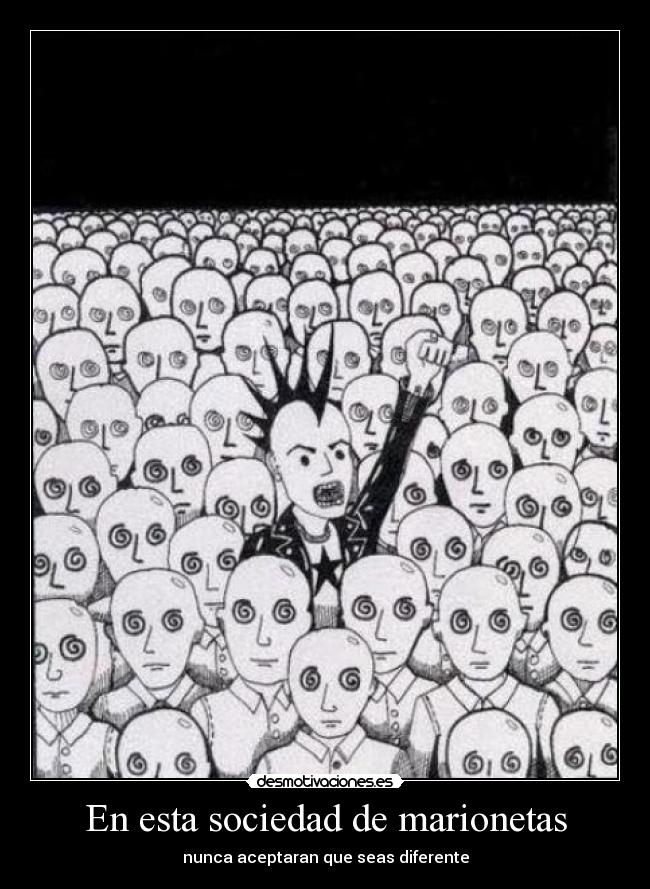 En esta sociedad de marionetas -