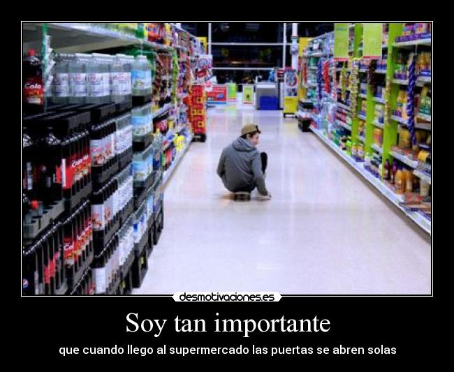 Soy tan importante - 