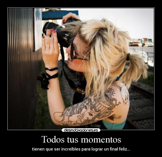 Todos tus momentos -