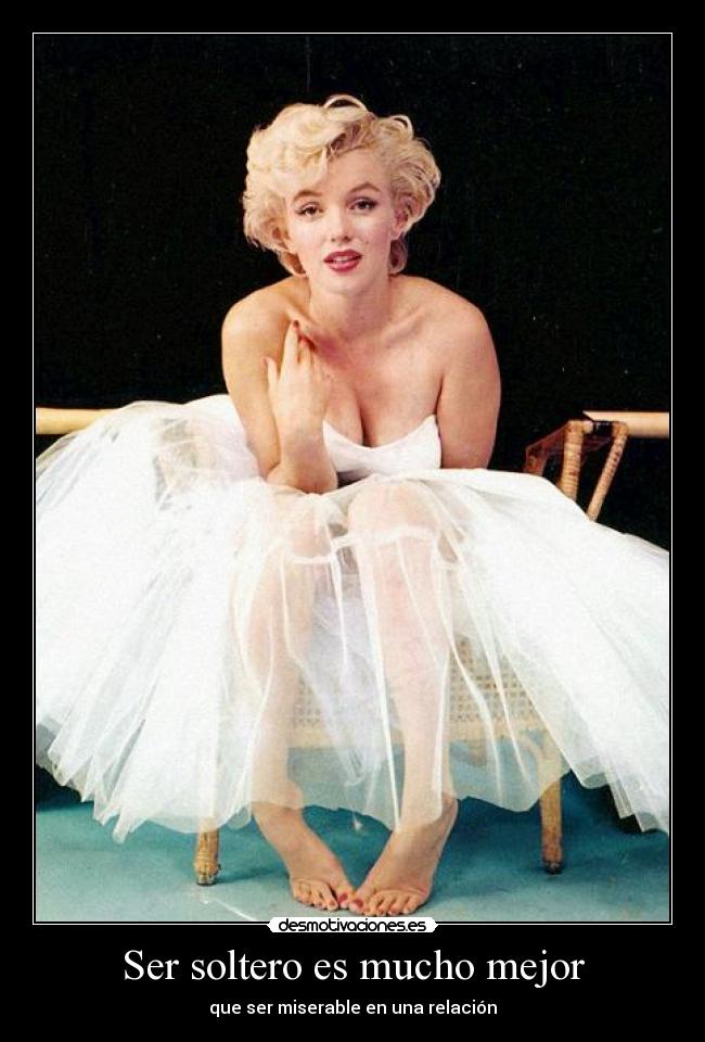 Ser soltero es mucho mejor - 