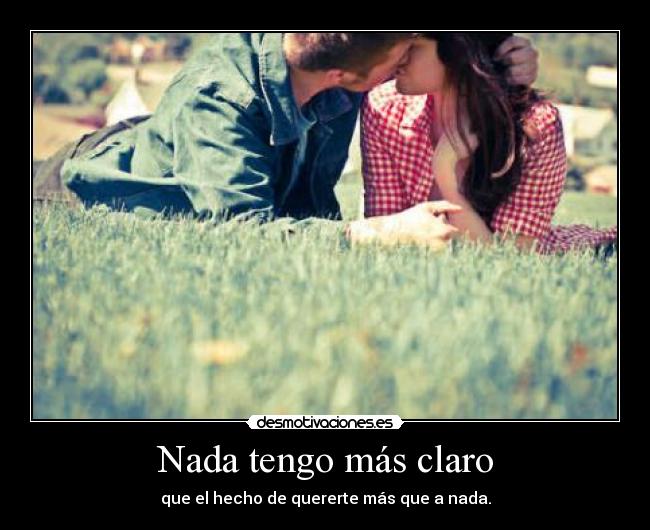 Nada tengo más claro - 