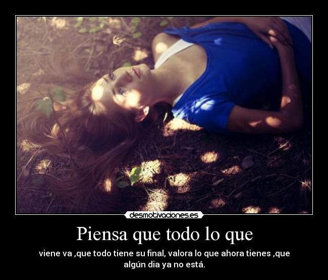 carteles piensa que todo que desmotivaciones