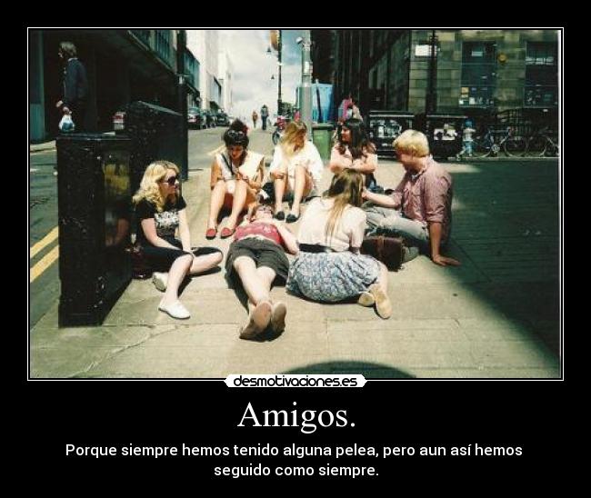 Amigos. - 