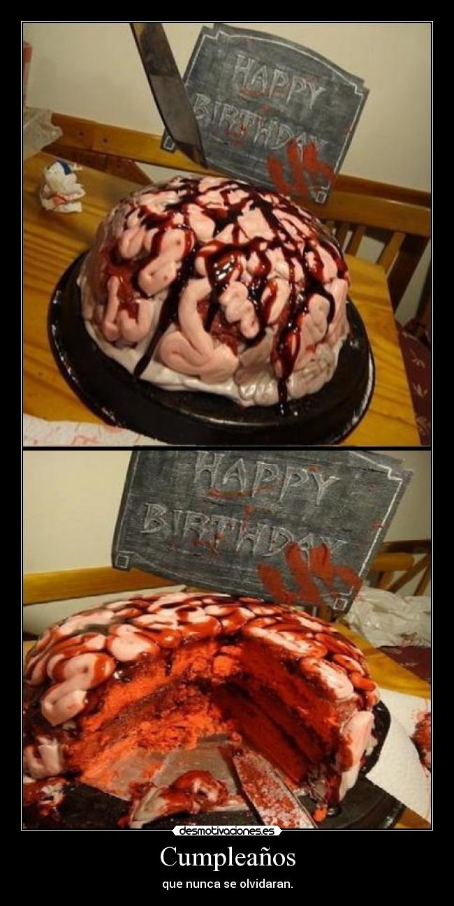 Cumpleaños - que nunca se olvidaran.
