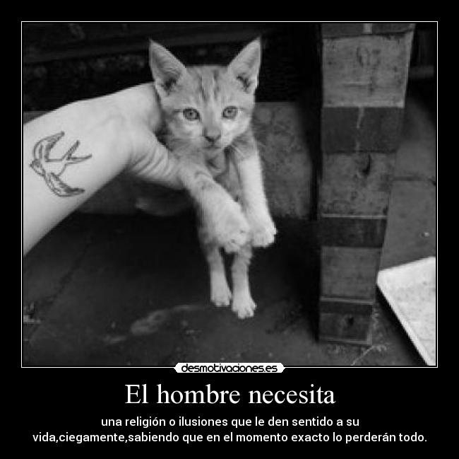 El hombre necesita - 