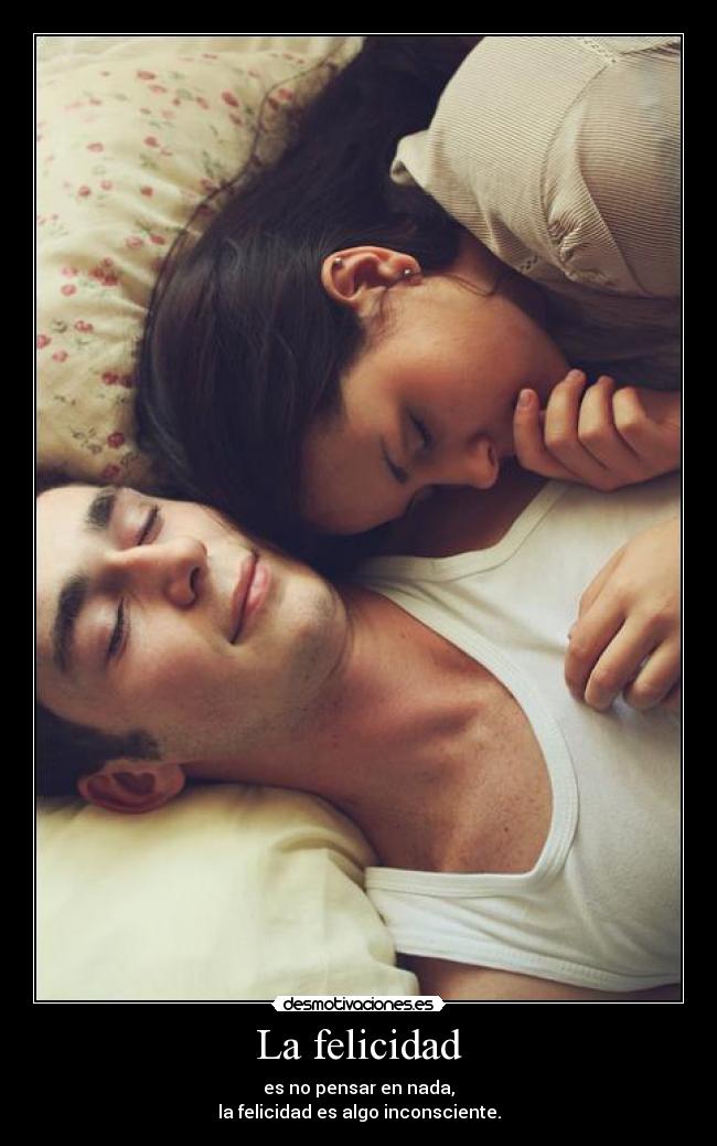 La felicidad - 