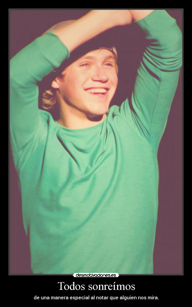 Todos sonreímos - de una manera especial al notar que alguien nos mira.