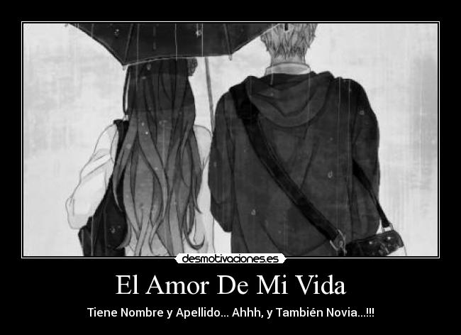 El Amor De Mi Vida - 