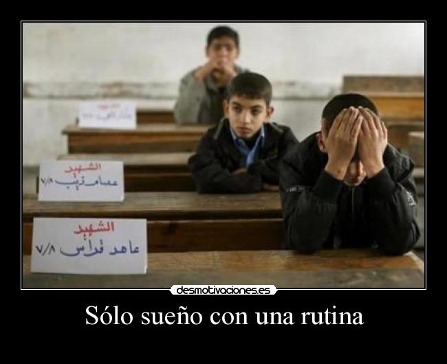 Sólo sueño con una rutina -