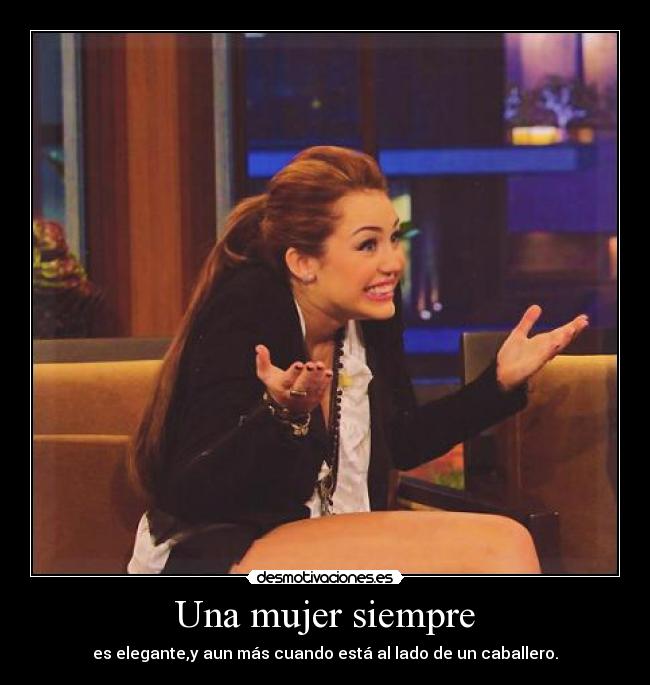 Una mujer siempre - es elegante,y aun más cuando está al lado de un caballero.