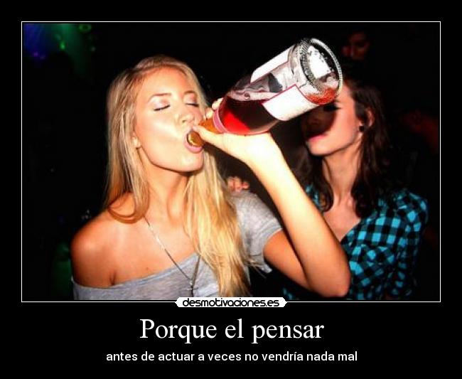 Porque el pensar -