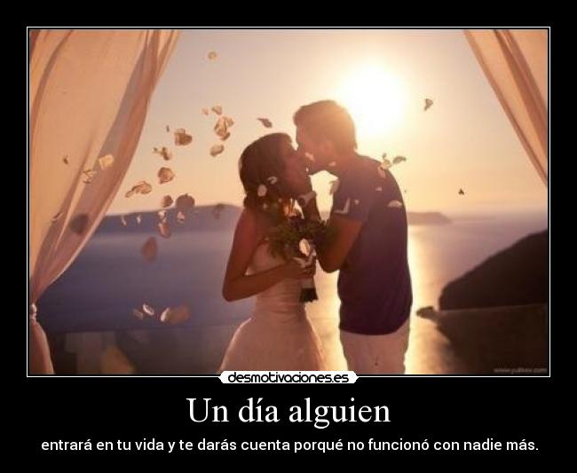 Un día alguien -