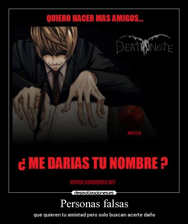 Personas falsas - que quieren tu amistad pero solo buscan acerte daño