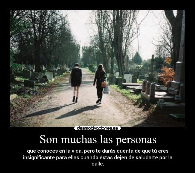 Son muchas las personas -