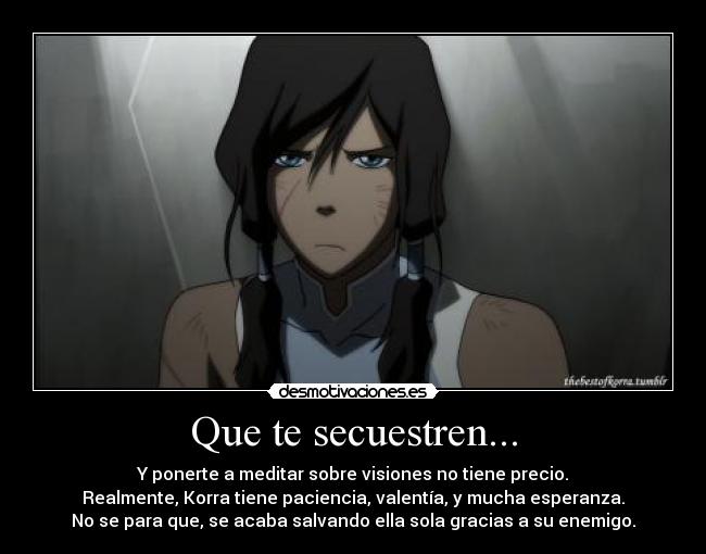 carteles korra leyenda korra the legend korra avatar desmotivaciones