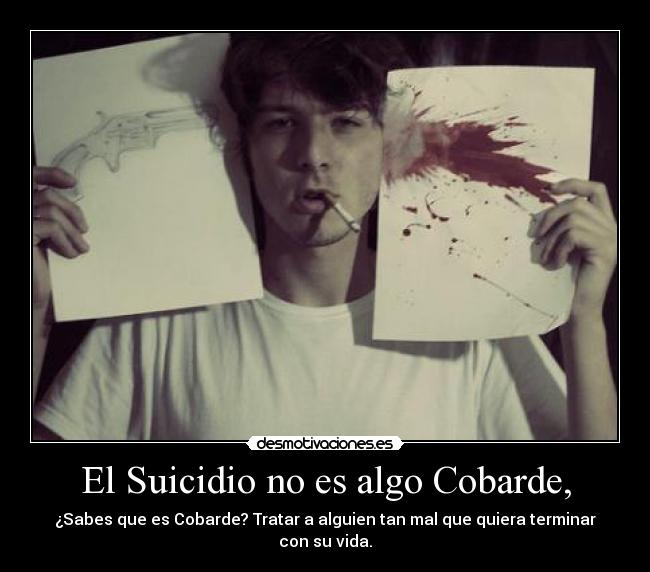 carteles suicidio algo cobarde desmotivaciones