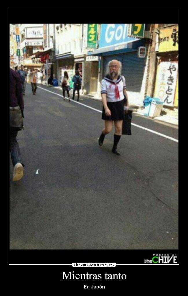 Mientras tanto - En Japón