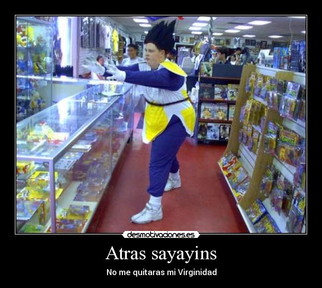 carteles atras sayayins desmotivaciones