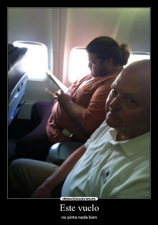 Este vuelo -