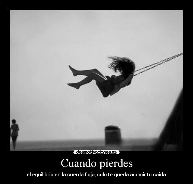 Cuando pierdes - 