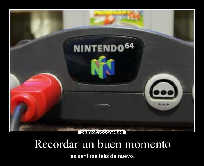 Recordar un buen momento - es sentirse feliz de nuevo.