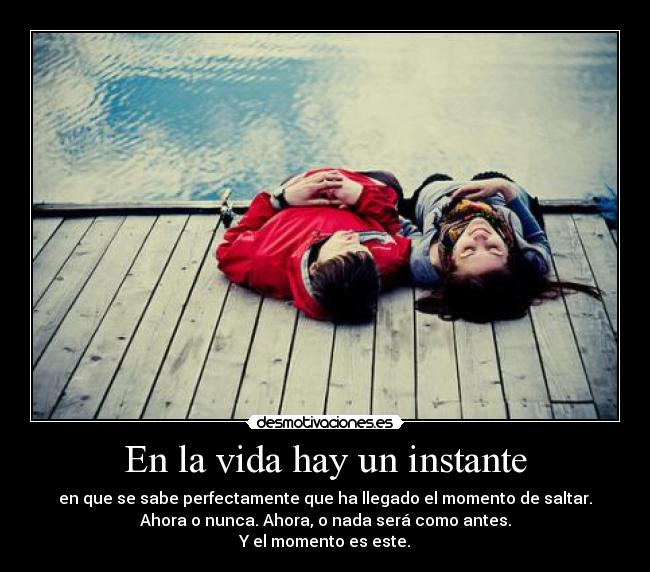 En la vida hay un instante - 