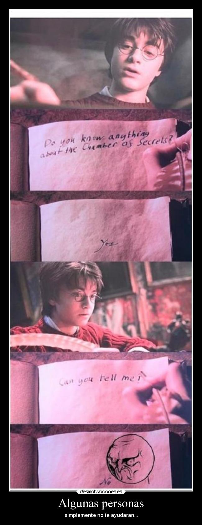 Algunas personas - simplemente no te ayudaran...