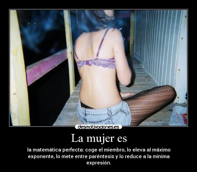 La mujer es - 