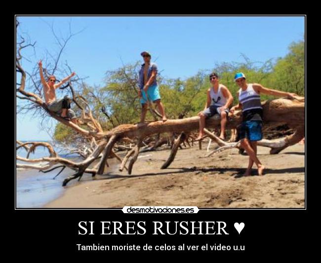 SI ERES RUSHER ♥ - Tambien moriste de celos al ver el video u.u