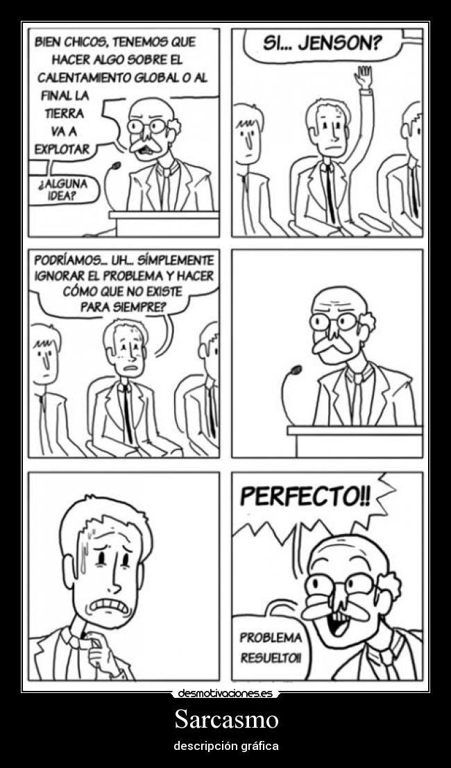 Sarcasmo - descripción gráfica