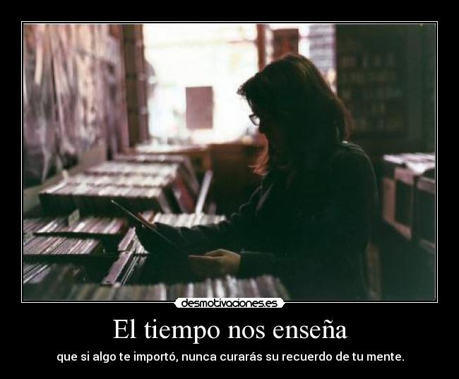 El tiempo nos enseña -