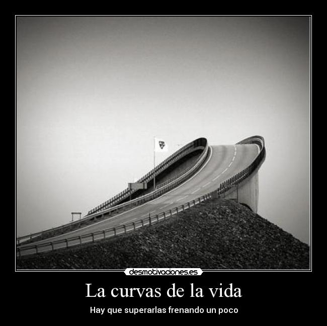 La curvas de la vida -