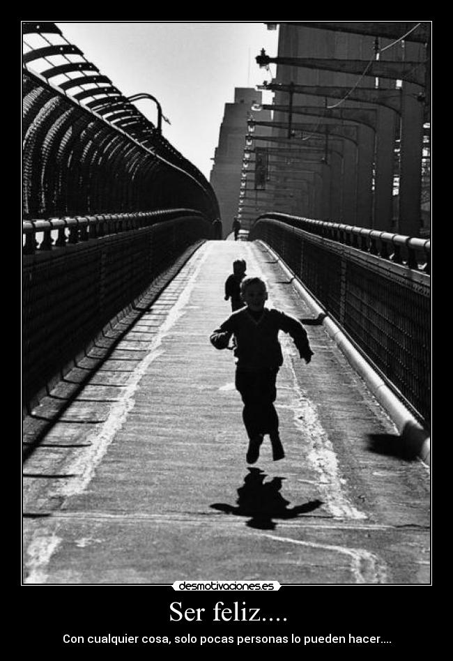 Ser feliz.... - 
