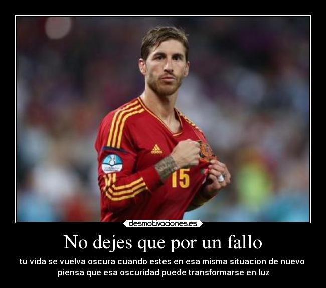No dejes que por un fallo - 