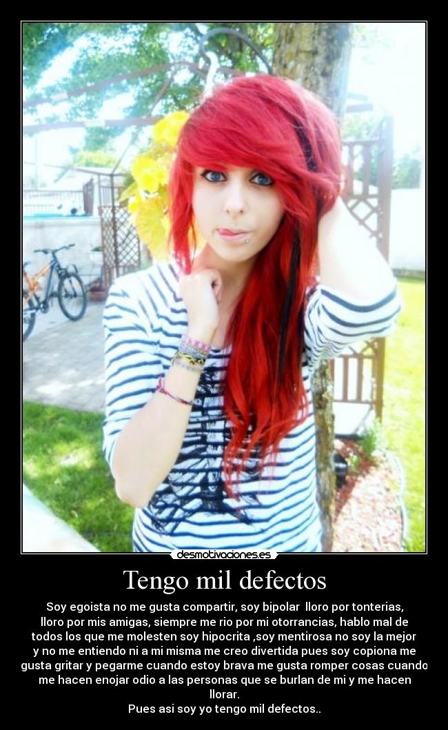 Tengo mil defectos -