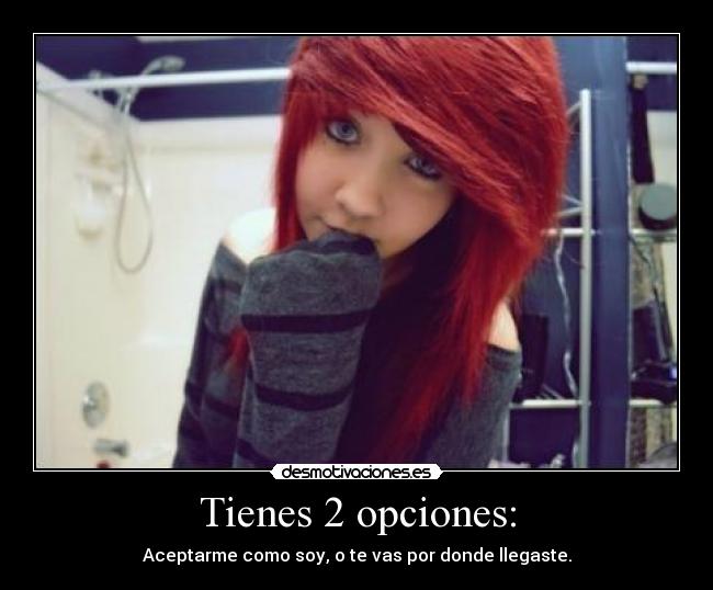 Tienes 2 opciones: -