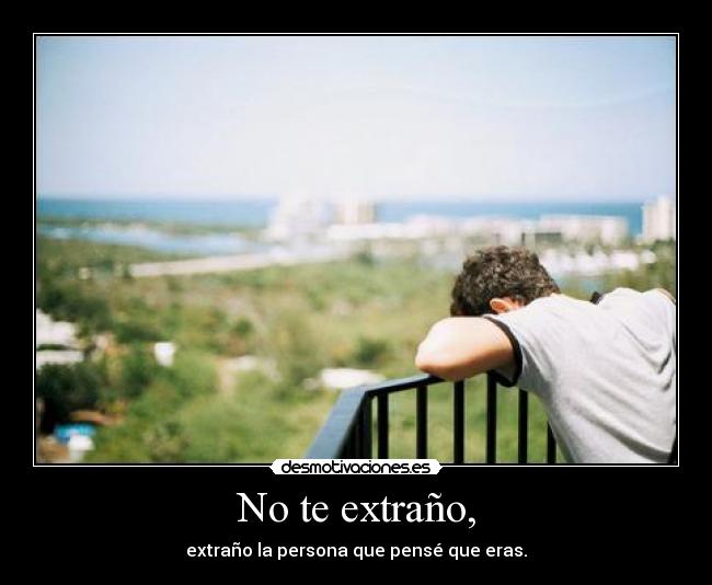 No te extraño, - 