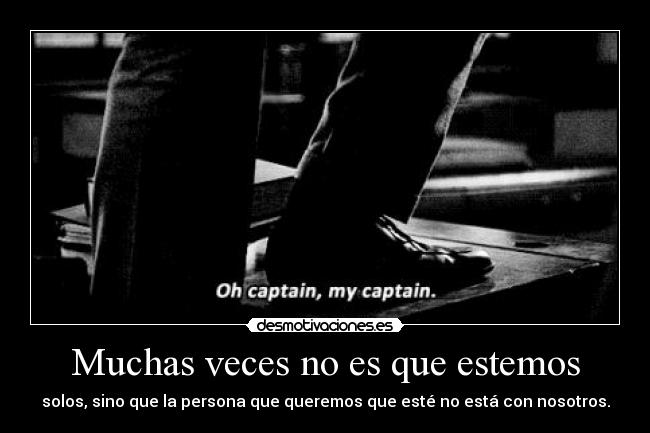 carteles mitica escena del club los poetas muertos capitan capitan desmotivaciones