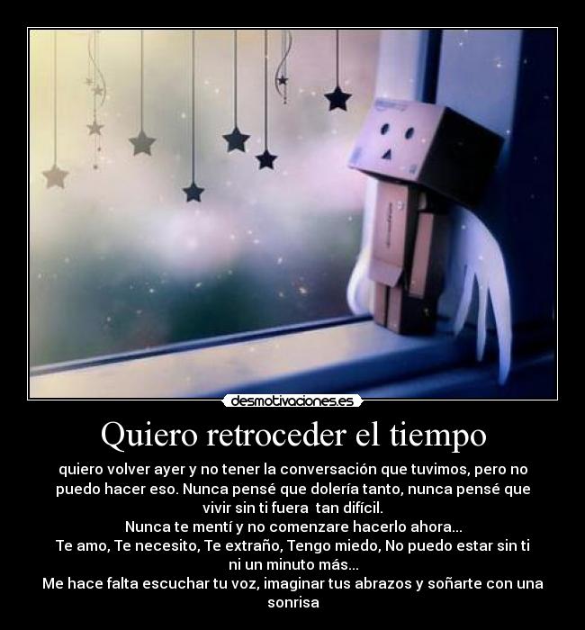 Quiero retroceder el tiempo -