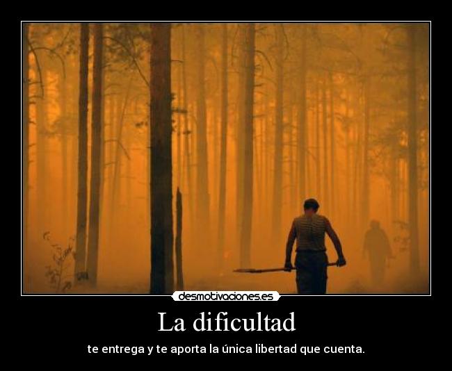 La dificultad -