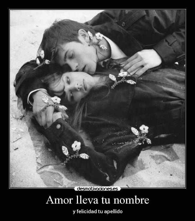 Amor lleva tu nombre - 