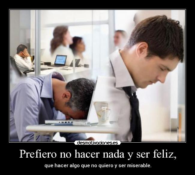 carteles vivir desmotivaciones