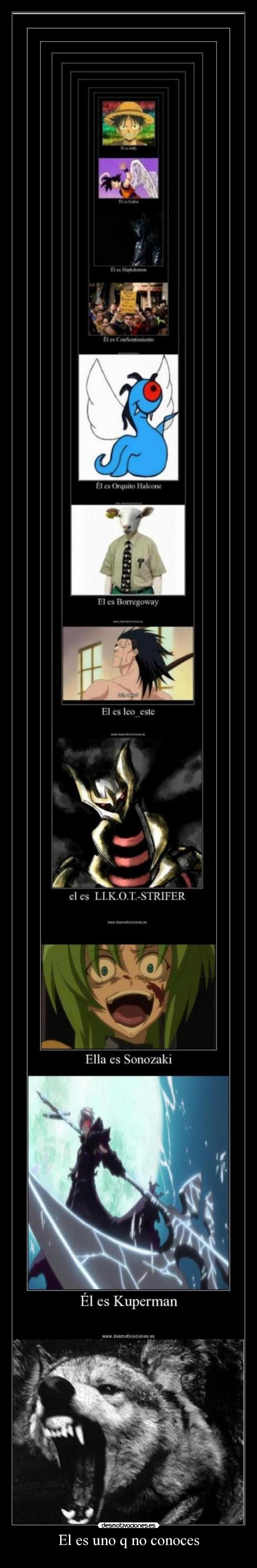 El es uno q no conoces - 